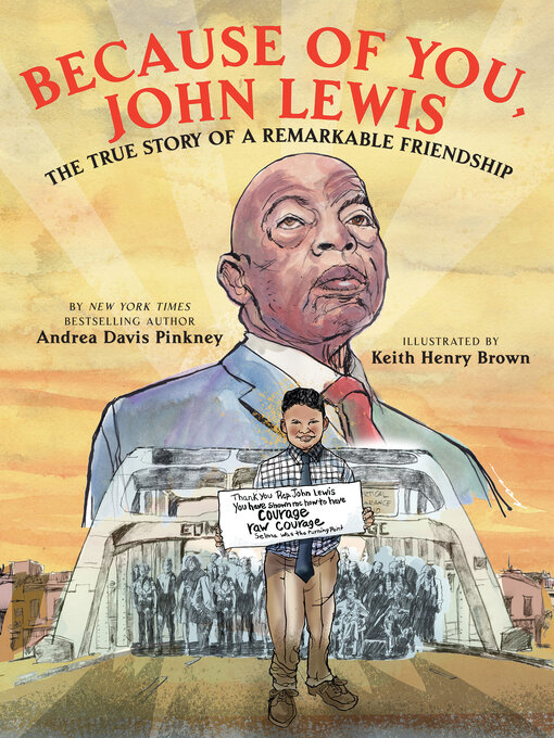 Title details for Because of You, John Lewis by Andrea Davis Pinkney - Available